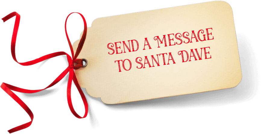 Send a Message to Santa Dave